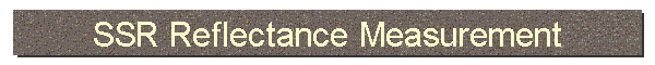 SSR Reflectance Measurment